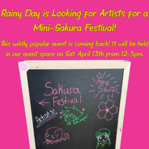 We are looking for Artists for a Mini-Sakura Festival! Post